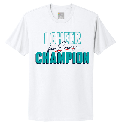 Calling All Champions I Cheer for Every Champion Unisex Short Sleeve Tee